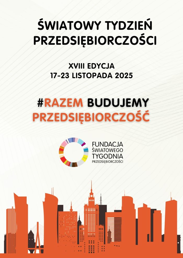 ŚWIATOWY TYDZIEŃ PRZEDSIĘBIORCZOŚCI RAZEM budujemy PRZEDSIĘBIORCZOŚĆ-2