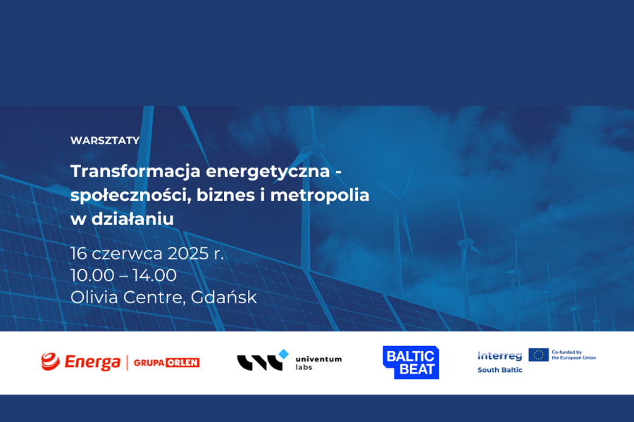 Transformacja Energetyczna. Społeczności, biznes i metropolia w działaniu