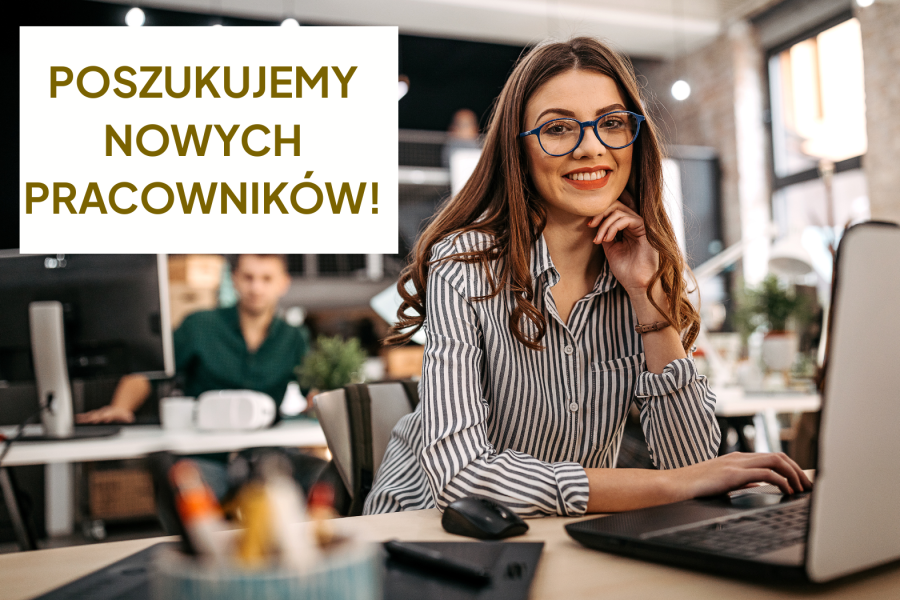 POSZUKUJEMY PRACOWNIKÓW