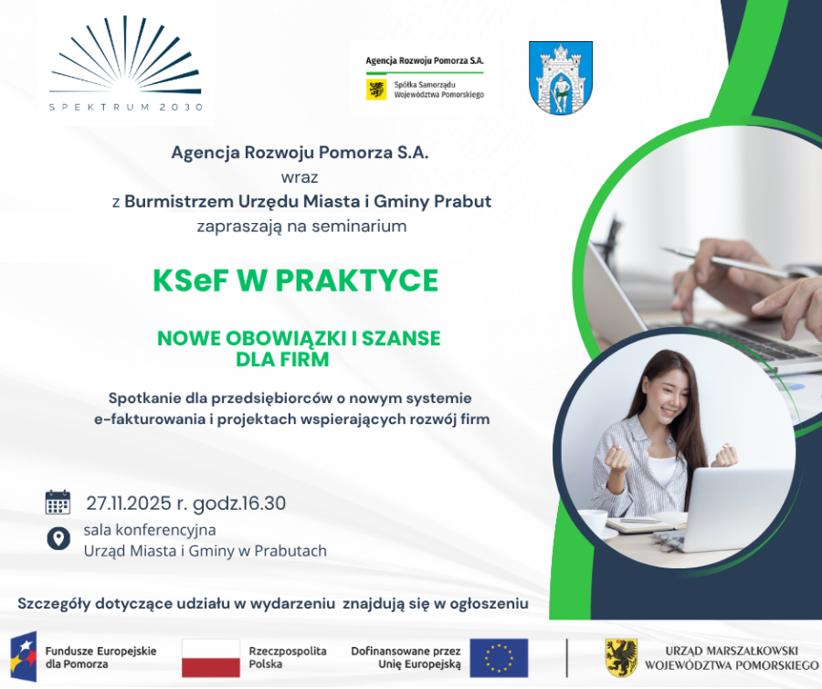 „KSeF w praktyce – nowe obowiązki i szanse dla firm” - seminarium dla przedsiębiorców z miasta i gminy Prabuty. 27 listopada