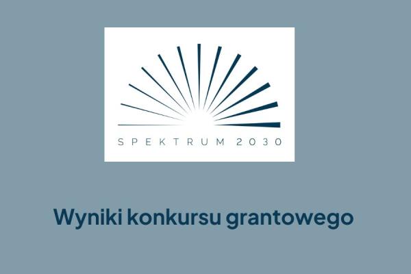 Wyniki konkursu grantowego nr SPE.01.2025